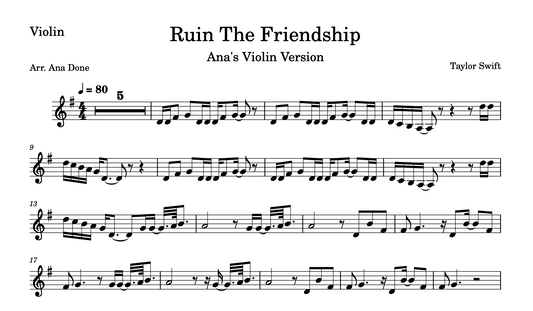 Ruin The Friendship (Violin Sheet Music)